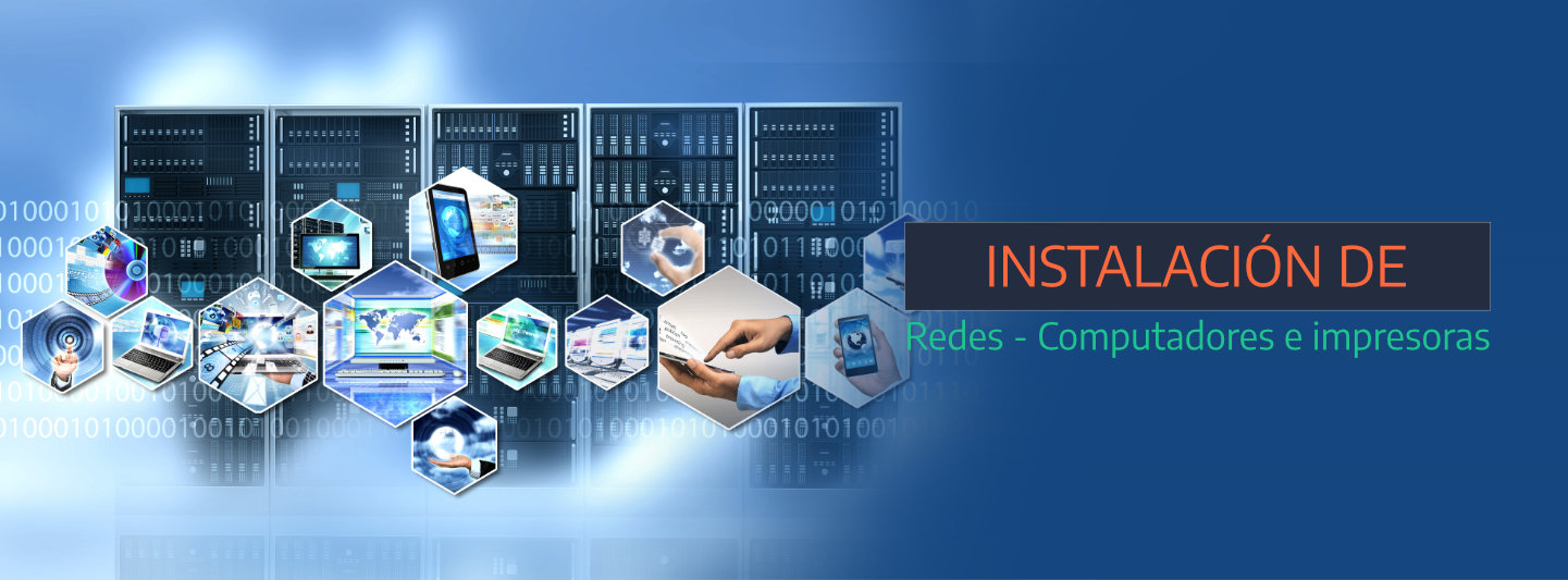 Instalación de: Redes, equipos e impresoras